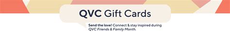 QVC’s eGift Card Giveaway for our Friends & Family  .